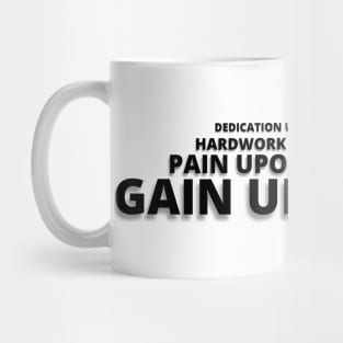 No Pain No Gain Mug